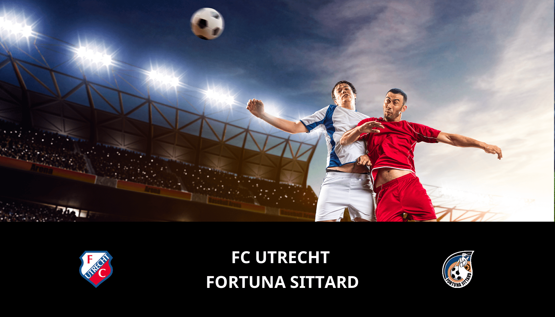 Pronostic FC Utrecht VS Fortuna Sittard du 11/02/2024 Analyse de la rencontre
